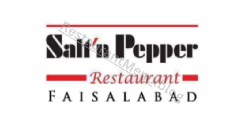 Salt'n Pepper Faisalabad's Menu