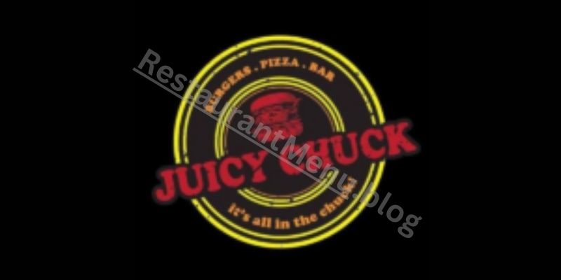 Juicy Chuck Menu