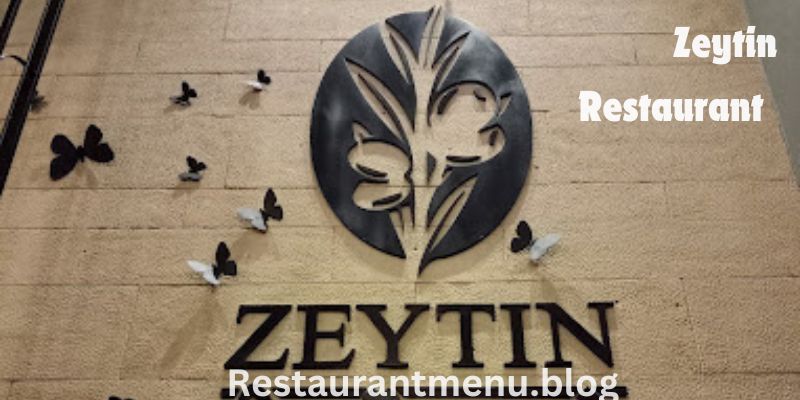 Zeytin Restaurant Menu