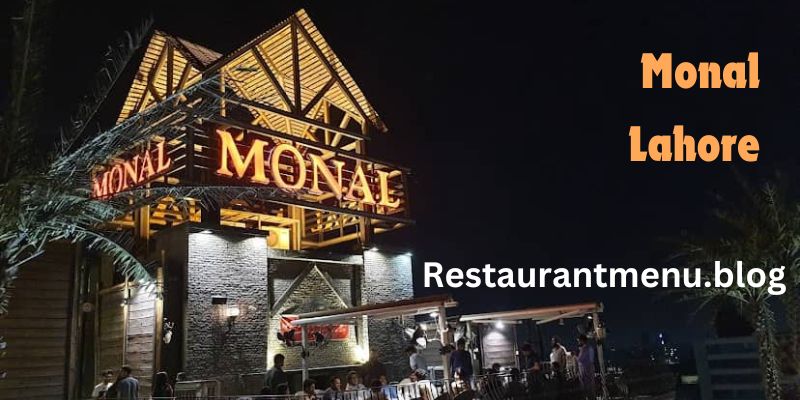 Monal Lahore Restaurant Menu