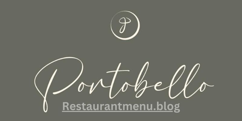 Portobello Restaurant Menu