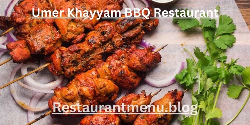 Umer Khayyam BBQ Restaurant Menu