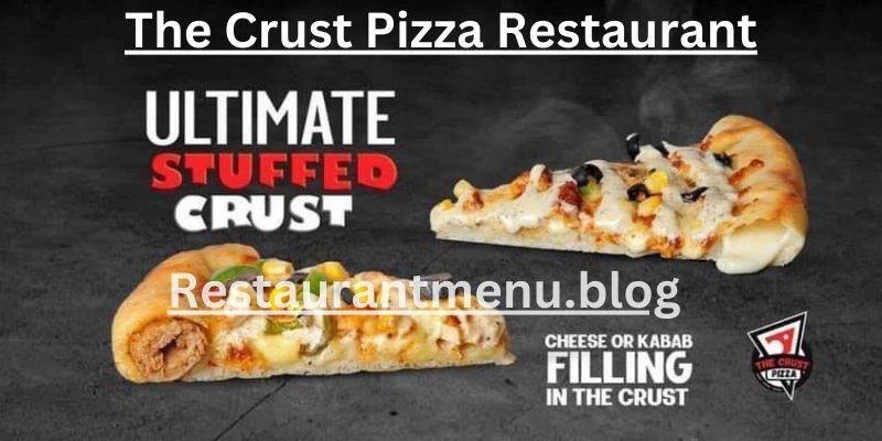 The Crust Pizza Restaurant Menu - Canal View