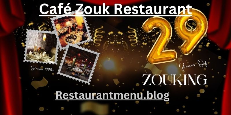 Café Zouk Restaurant Menu