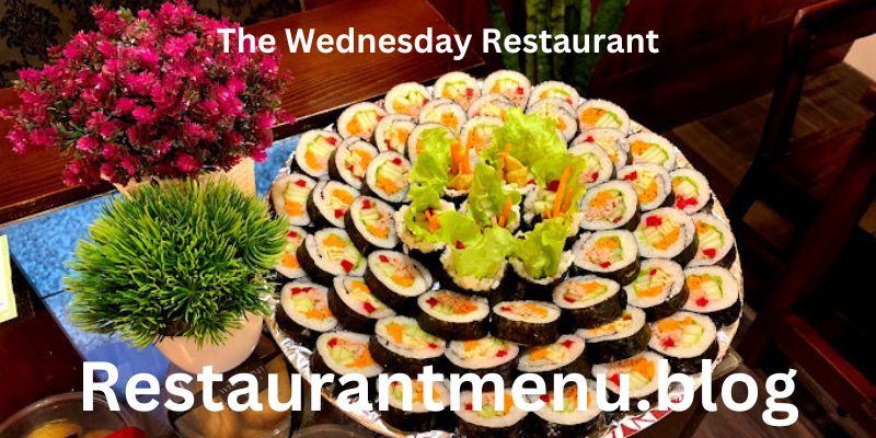 The Wednesday Restaurant