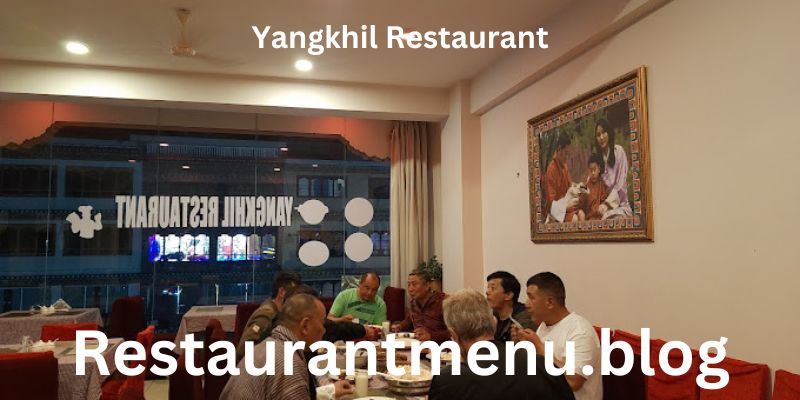 Yangkhil Restaurant