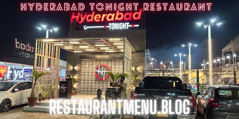 Hyderabad Tonight Restaurant