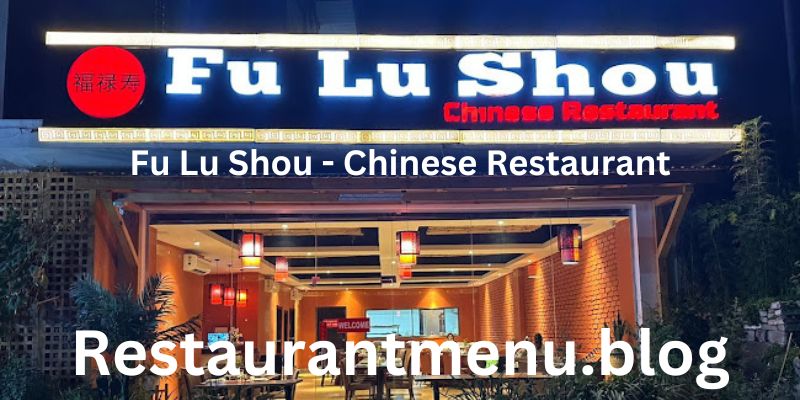 Fu Lu Shou - Chinese Restaurant