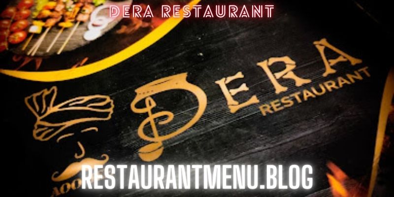 Dera Restaurant