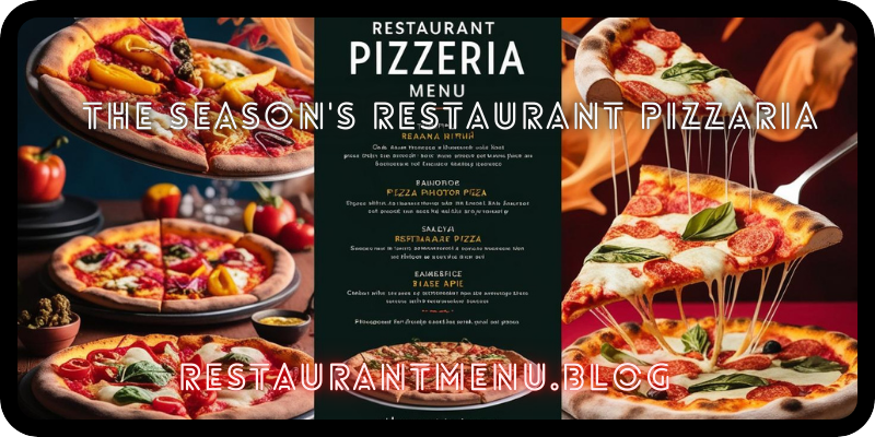 The Season's Restaurant Pizzaria