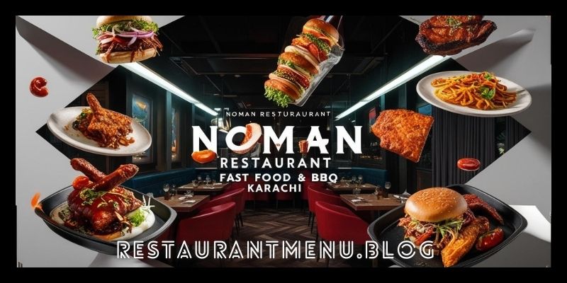 Noman Restaurant Fast Food