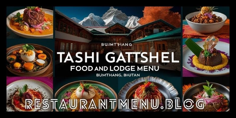 Tashi Gatshel Food and Lodge