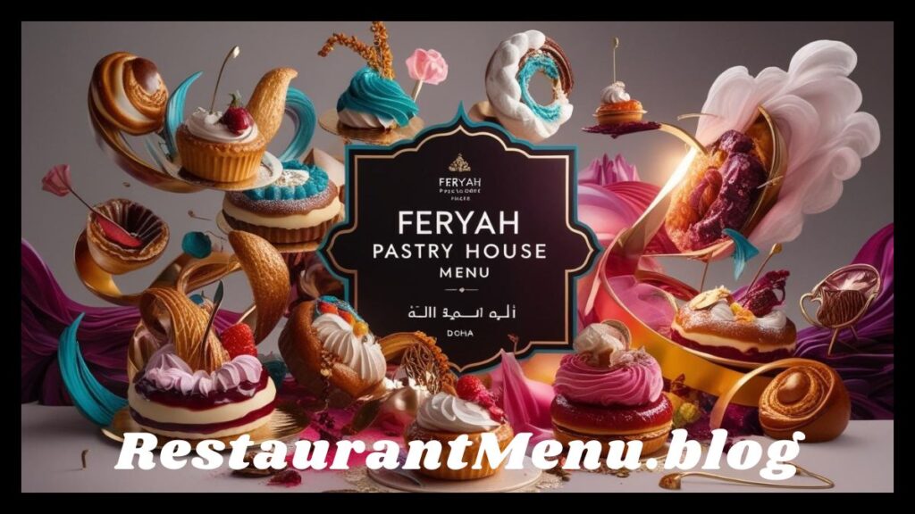 Feryah Pastry House