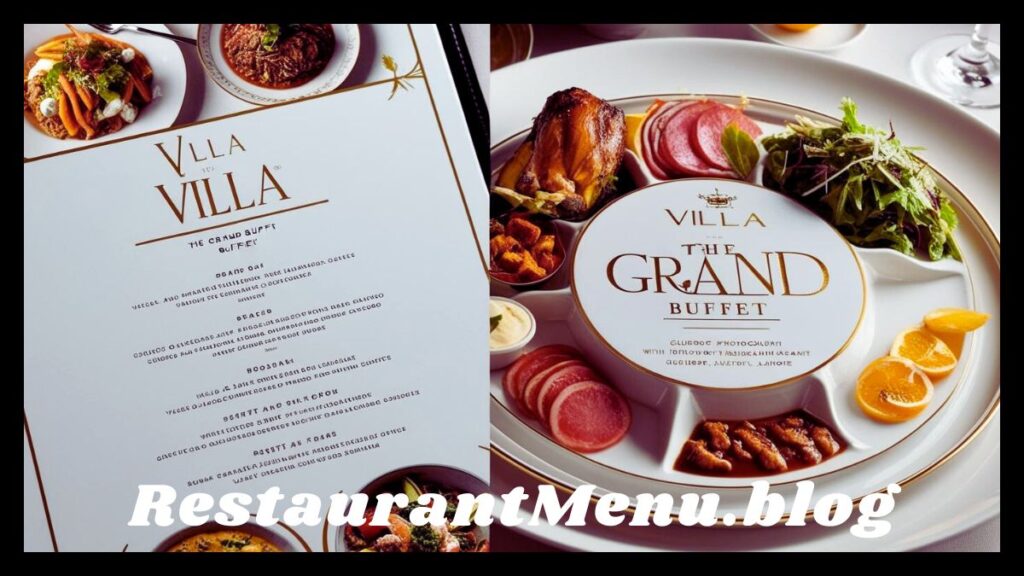 Villa The Grand Buffet