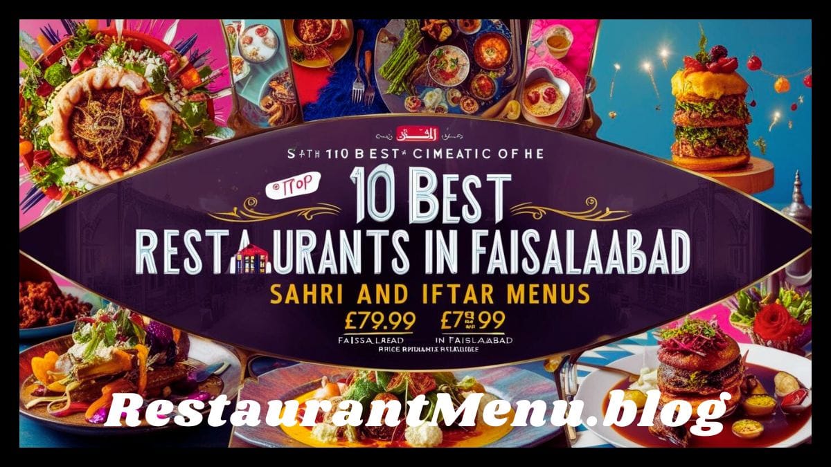 10 Best Restaurants in Faisalabad