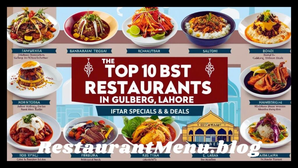 Best Restaurants in Gulberg